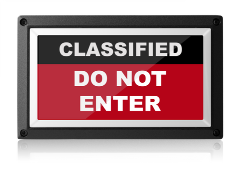 Classified Do Not Enter Light - Red ISO - Rekall Dynamics LED Sign-