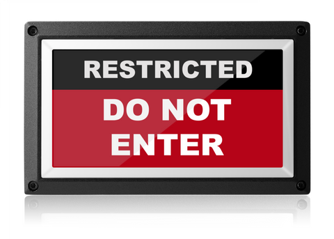 Restricted Do Not Enter Light - Red ISO - Rekall Dynamics LED Sign-