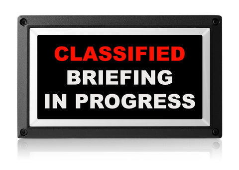 Classified Briefing in Progress Light - Rekall Dynamics LED Sign-