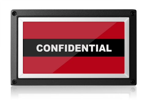 Confidential Light - Red ISO - Rekall Dynamics LED Sign-