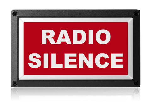 Radio Silence Light - Rekall Dynamics LED Sign-