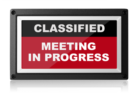 Classified Meeting In Progress Light - Red ISO - Rekall Dynamics LED Sign-